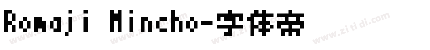 Romaji Mincho字体转换